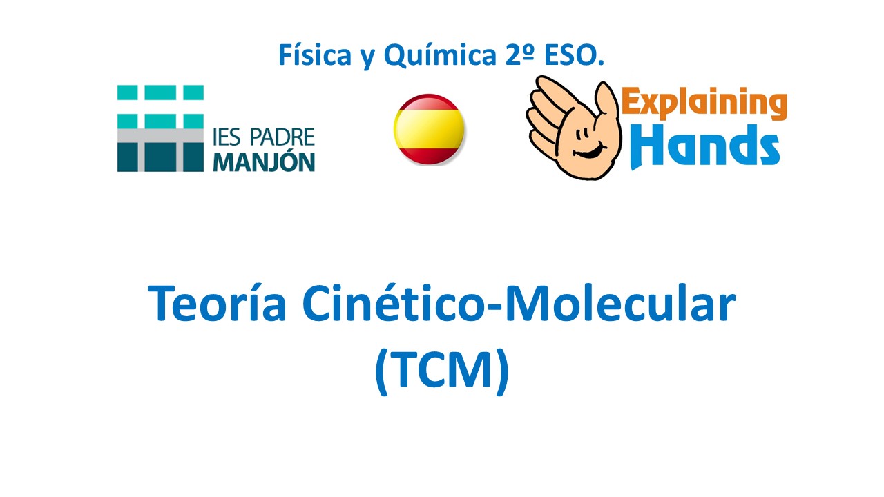 3. Teoría Cinético-Molecular de la materia