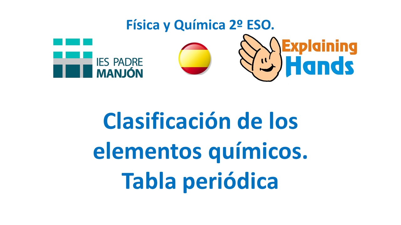 3. Clasificación de los elementos. Tabla periódica